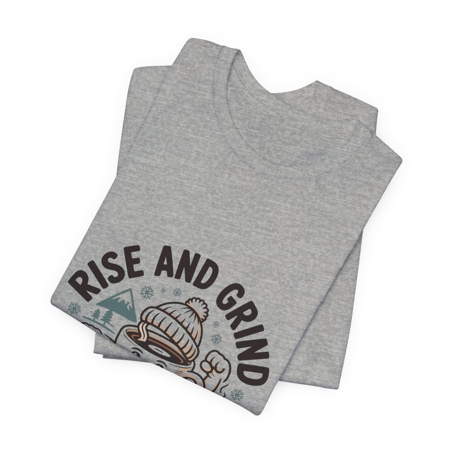 Rise and Grind Coffee Cartoon Tee |