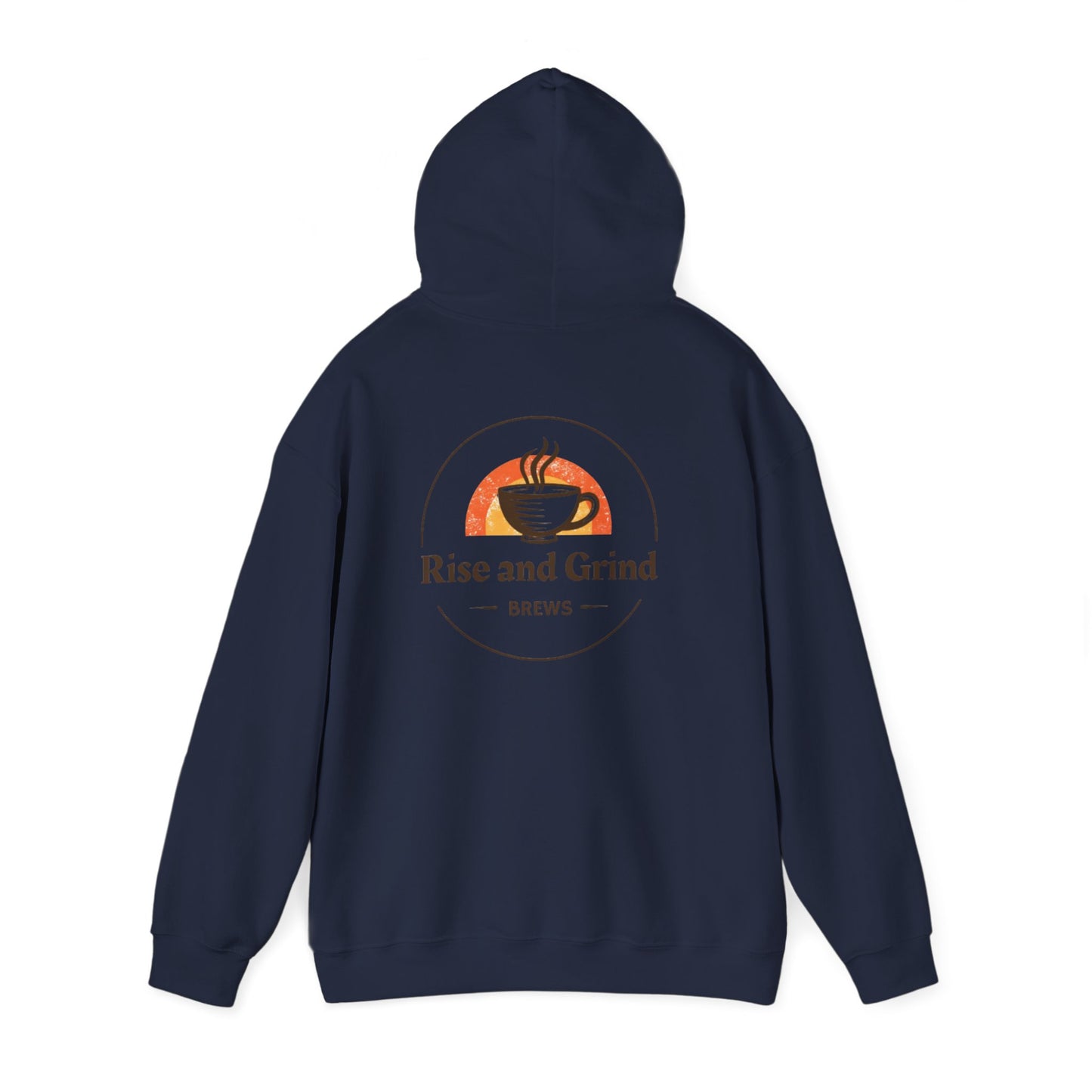 Rise and Grind Hoodie | Strong Coffee